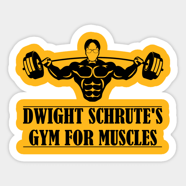 Dwight Schrute’s Gym for Muscles Sticker by DWFinn